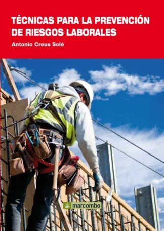 ++++Técnicas para la Prevención de Riesgos Laborales