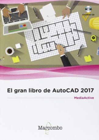 El gran libro de AutoCAD 2017