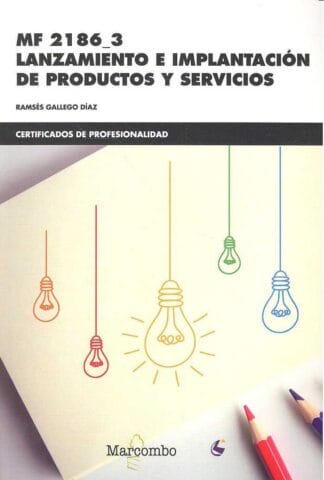 MF2186_3 Lanzamiento e Implantación de productos y servicios