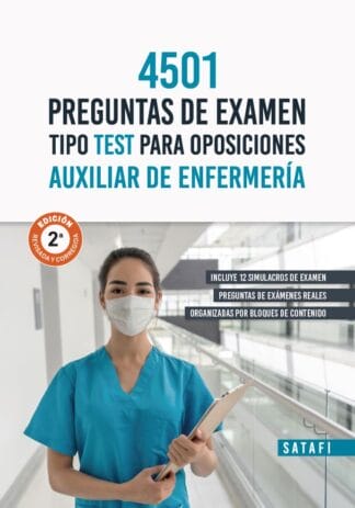 4501 Preguntas de examen tipo test para oposiciones Auxiliar de enfermería
