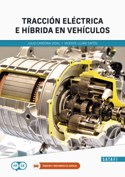 TRACCIÓN ELÉCTRICA E HÍBRIDA EN VEHÍCULOS