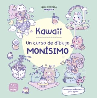 Kawaii. Un curso de dibujo monísimo