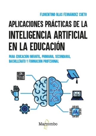 Aplicaciones prácticas de la inteligencia artificial en la educación