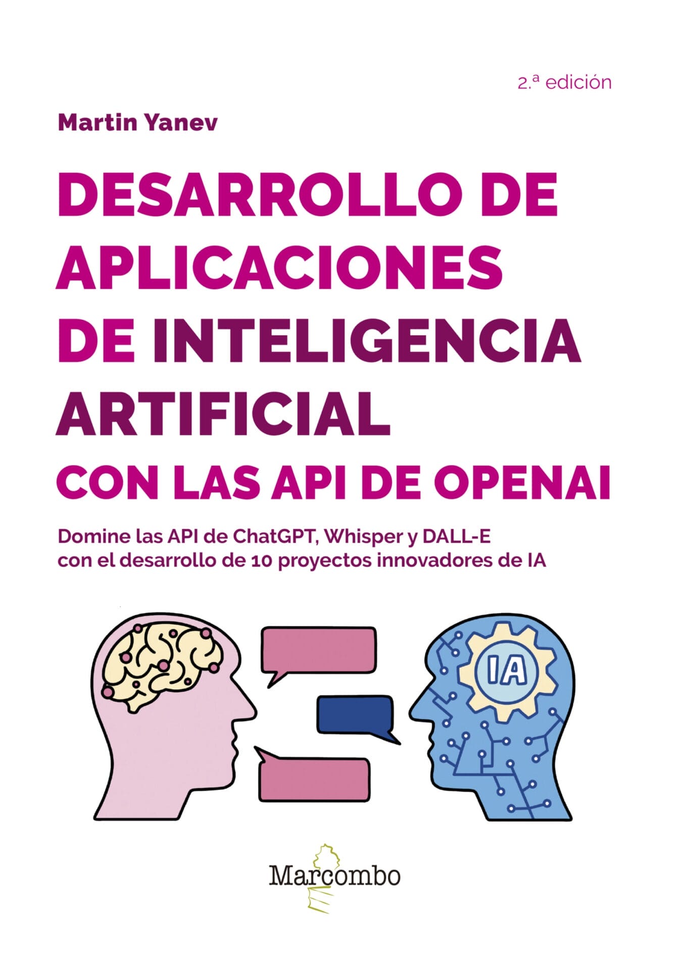 Desarrollo de aplicaciones de inteligencia artificial con las API de OpenAI - 2.ª edición
